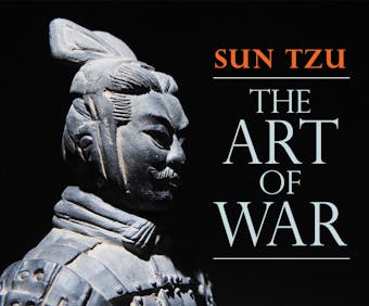 The Art of War (Unabridged) - Sun Tzu