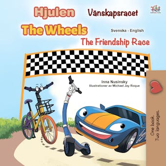 Hjulen Vänskapsracet The Wheels The Friendship Race - KidKiddos Books, Inna Nusinsky