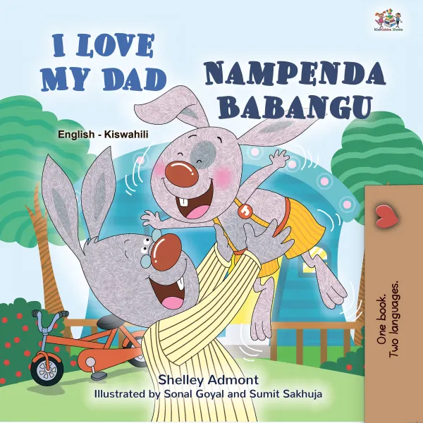 I Love My Dad Nampenda Babangu : English Swahili Bilingual Book for Children