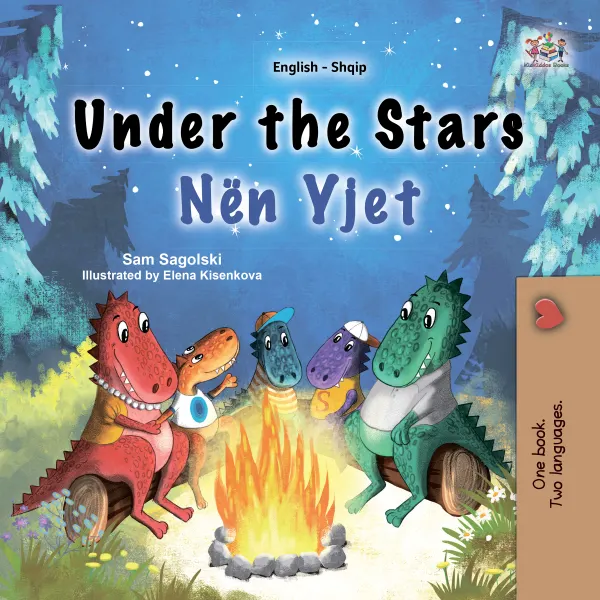 Under the Stars Nën Yjet : English Albanian Bilingual Book for Children