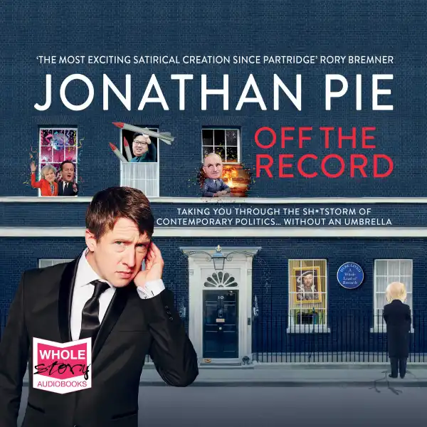 Jonathan Pie : Off the Record