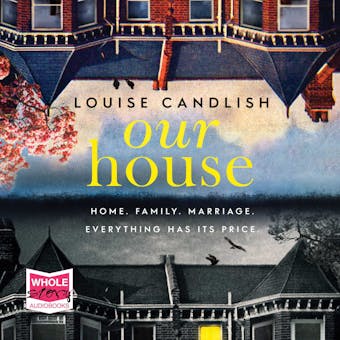 Our House: Now a major ITV series starring Martin Compston and Tuppence Middleton - undefined