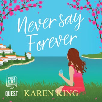 Never Say Forever - Karen King