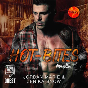 Hot-Bites Novella: Part 1 - Jenika Snow