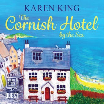 The Cornish Hotel by the Sea - Karen King