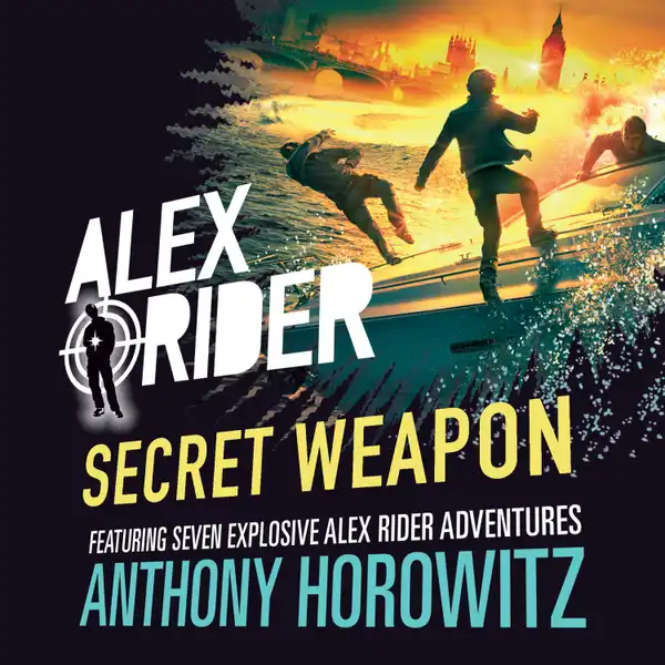 Alex Rider: Secret Weapon : Secret Weapon