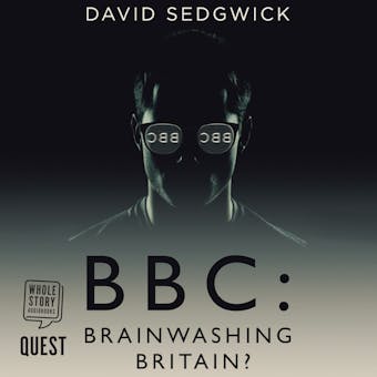 BBC: Brainwashing Britain?: Brainwashing Britain - undefined