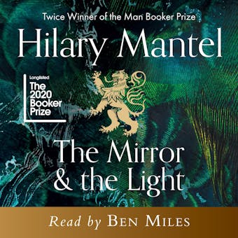 The Mirror & the Light