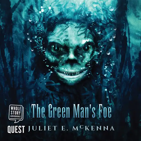 The Green Man's Foe : Green Man's Heir Book 2