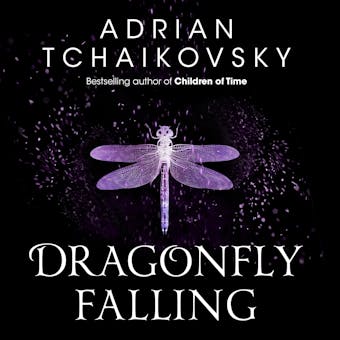 Dragonfly Falling - Adrian Tchaikovsky