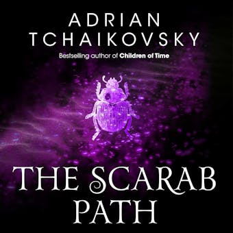 The Scarab Path - Adrian Tchaikovsky