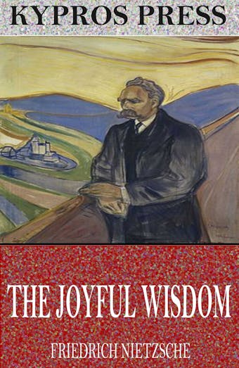 The Joyful Wisdom - undefined