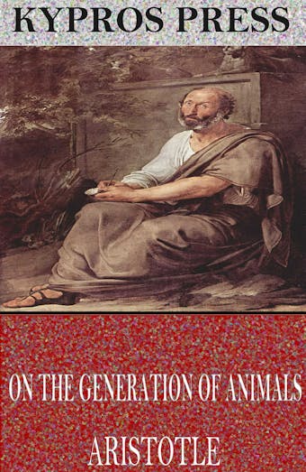 On the Generation of Animals - undefined
