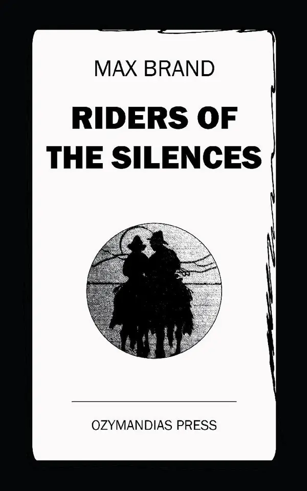 Riders of the Silences