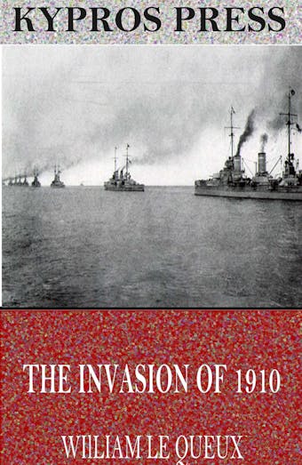 The Invasion of 1910 - undefined