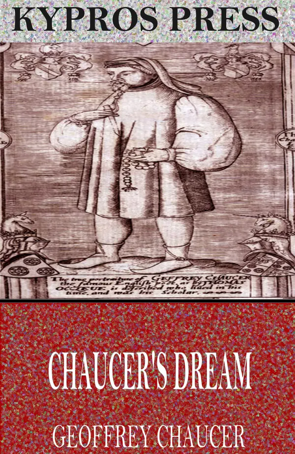 Chaucer’s Dream