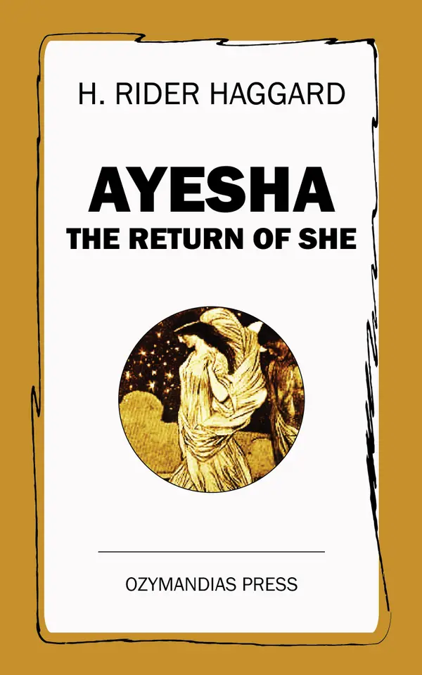 Ayesha : The Return of She