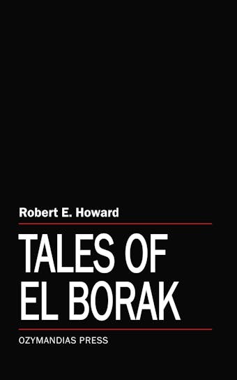 Tales of El Borak - Robert E. Howard