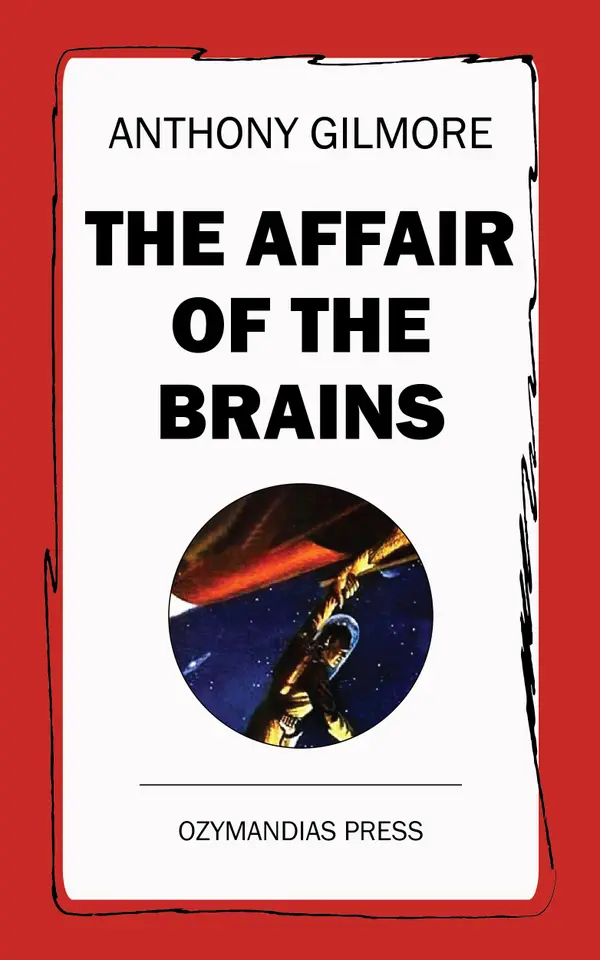 The Affair of the Brains