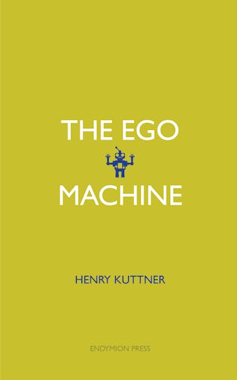 The Ego Machine - undefined