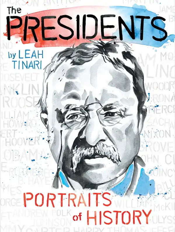 The Presidents : Portraits of History