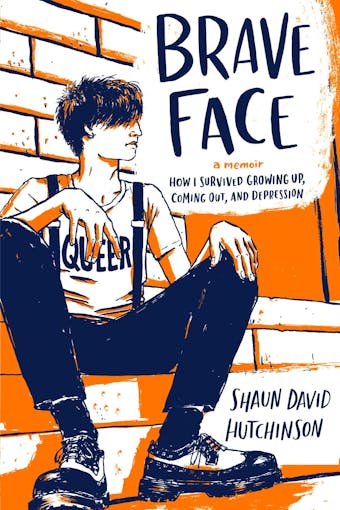 Brave Face: A Memoir - undefined
