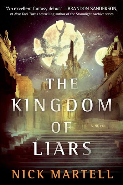 The Kingdom Of Liars : A Novel