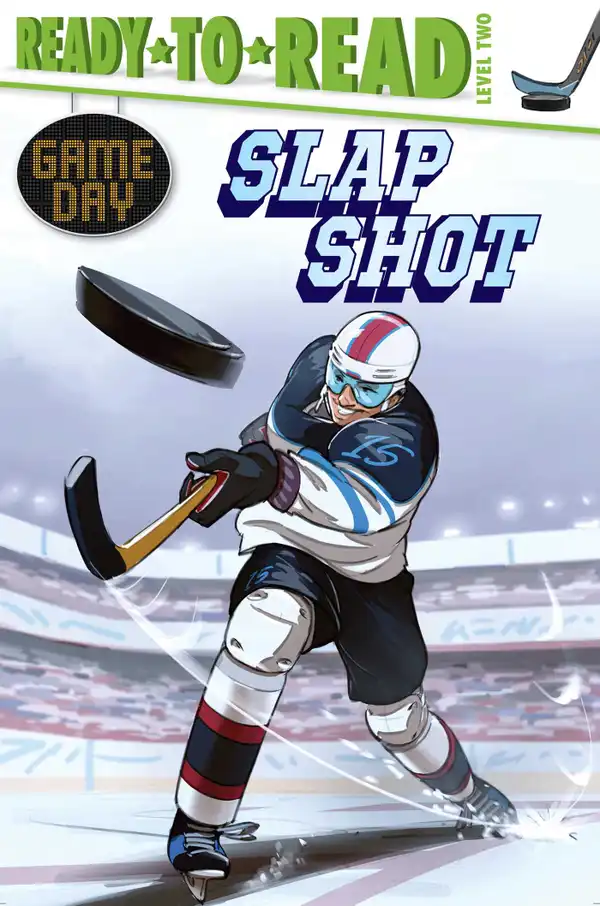 Slap Shot : Ready-to-Read Level 2