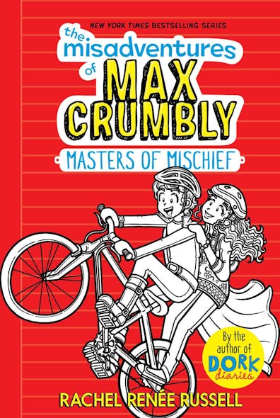 The Misadventures Of Max Crumbly 3 : Masters Of Mischief