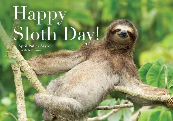 Happy Sloth Day!