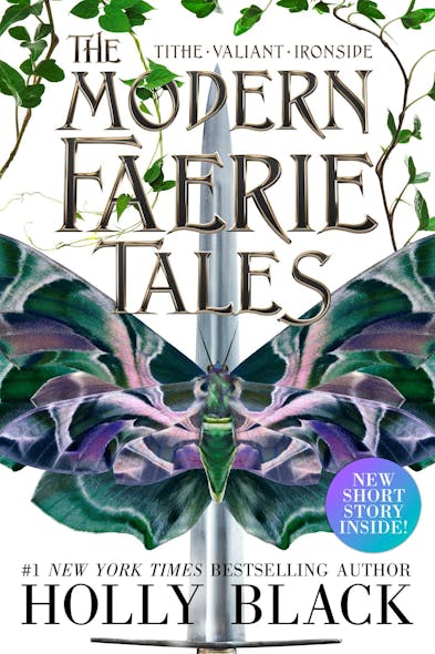 The Modern Faerie Tales : Tithe; Valiant; Ironside