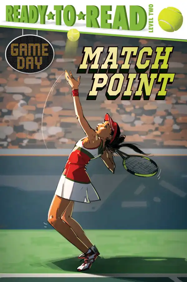 Match Point : Ready-to-Read Level 2