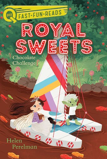 Chocolate Challenge: Royal Sweets 5 - Helen Perelman