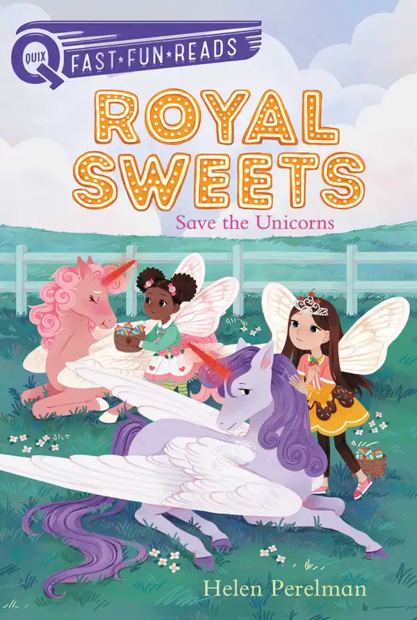 Save the Unicorns : A QUIX Book