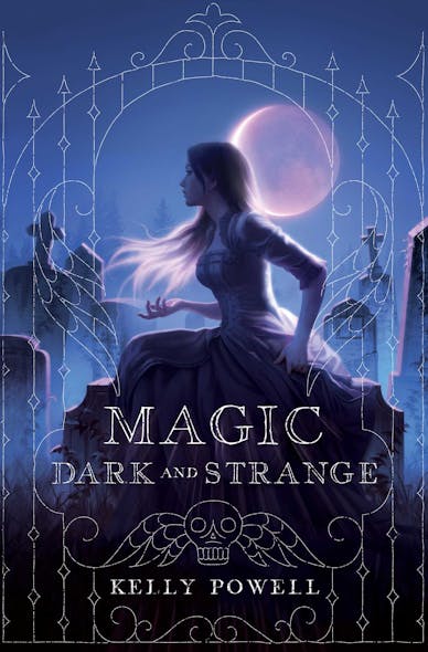 Magic Dark And Strange