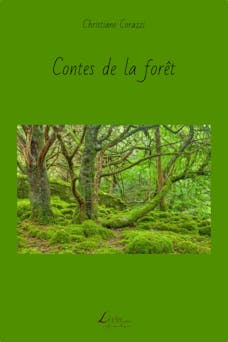 Contes de la forêt | Christiane Corazzi