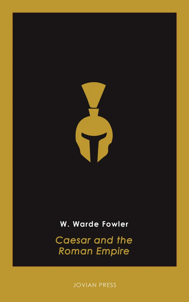 Caesar and the Roman Empire – E-book – W. Warde Fowler – ISBN 9781537803432
