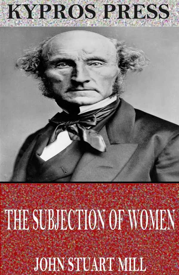 The Subjection of Women