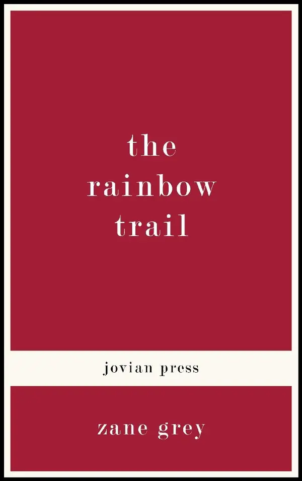 The Rainbow Trail
