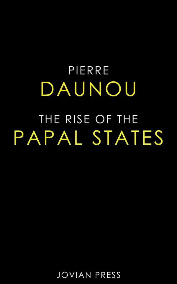 The Rise of the Papal States