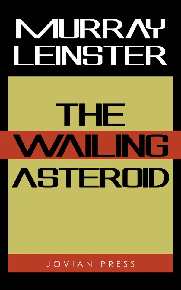 The Wailing Asteroid