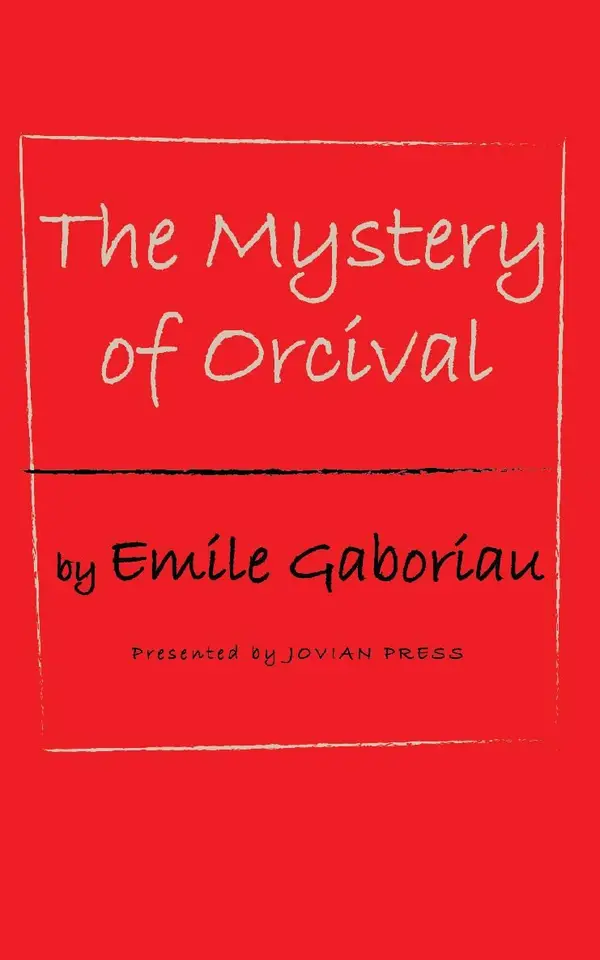 The Mystery of Orcival