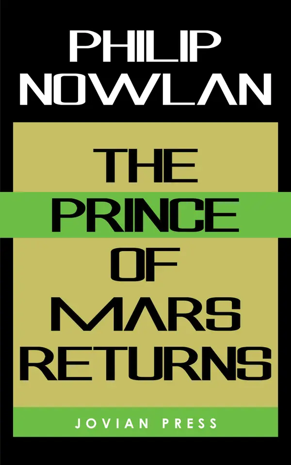 The Prince of Mars Returns