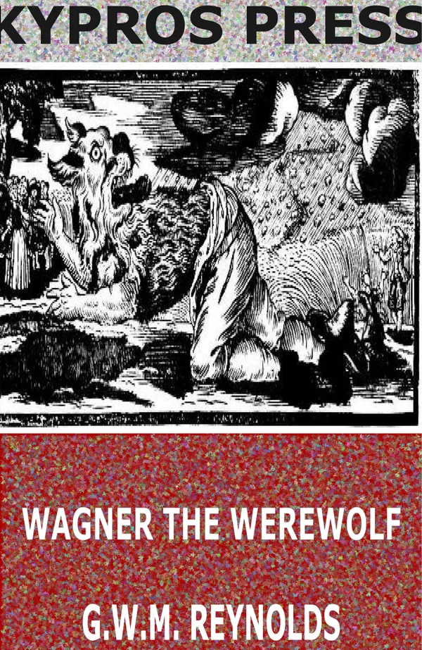 Wagner the Werewolf
