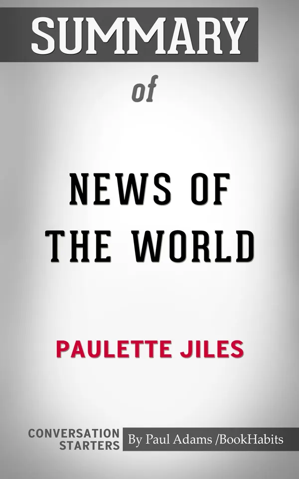 Summary of News of the World