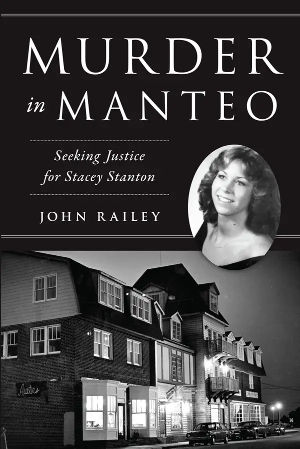 Murder in Manteo : Seeking Justice for Stacey Stanton