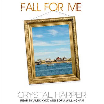 Fall For Me - Crystal Harper