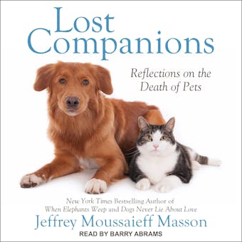 Lost Companions: Reflections on the Death of Pets - undefined