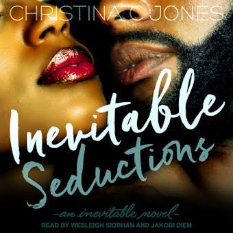 Inevitable Seductions: An Inevitable Novel - undefined