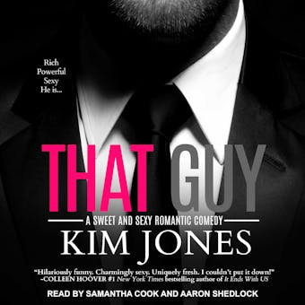That Guy: A Sweet and Sexy Romantic Comedy - undefined